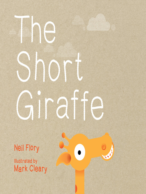 Title details for The Short Giraffe by Neil Flory - Available